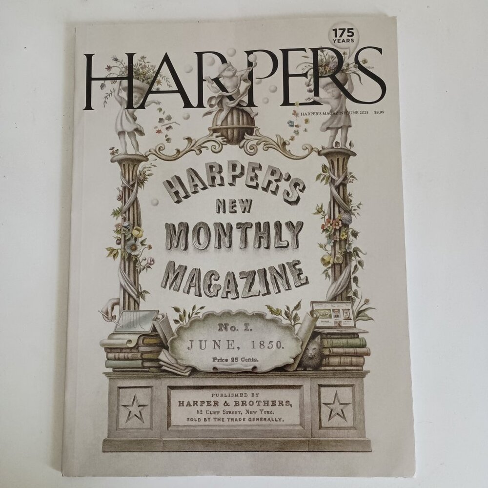 Harper's Magazine May June 2025 special 175th anniversary edition